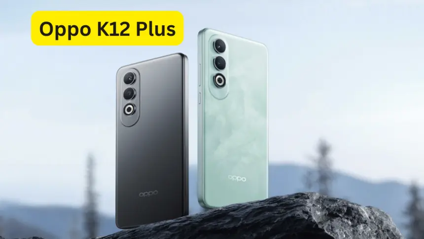 Oppo K12 Plus